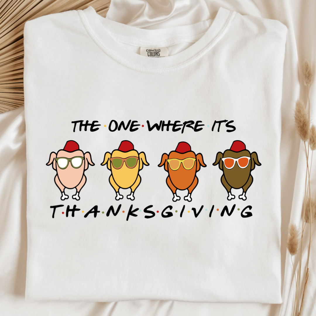The One Where It's Thanksgiving Graphic Tee