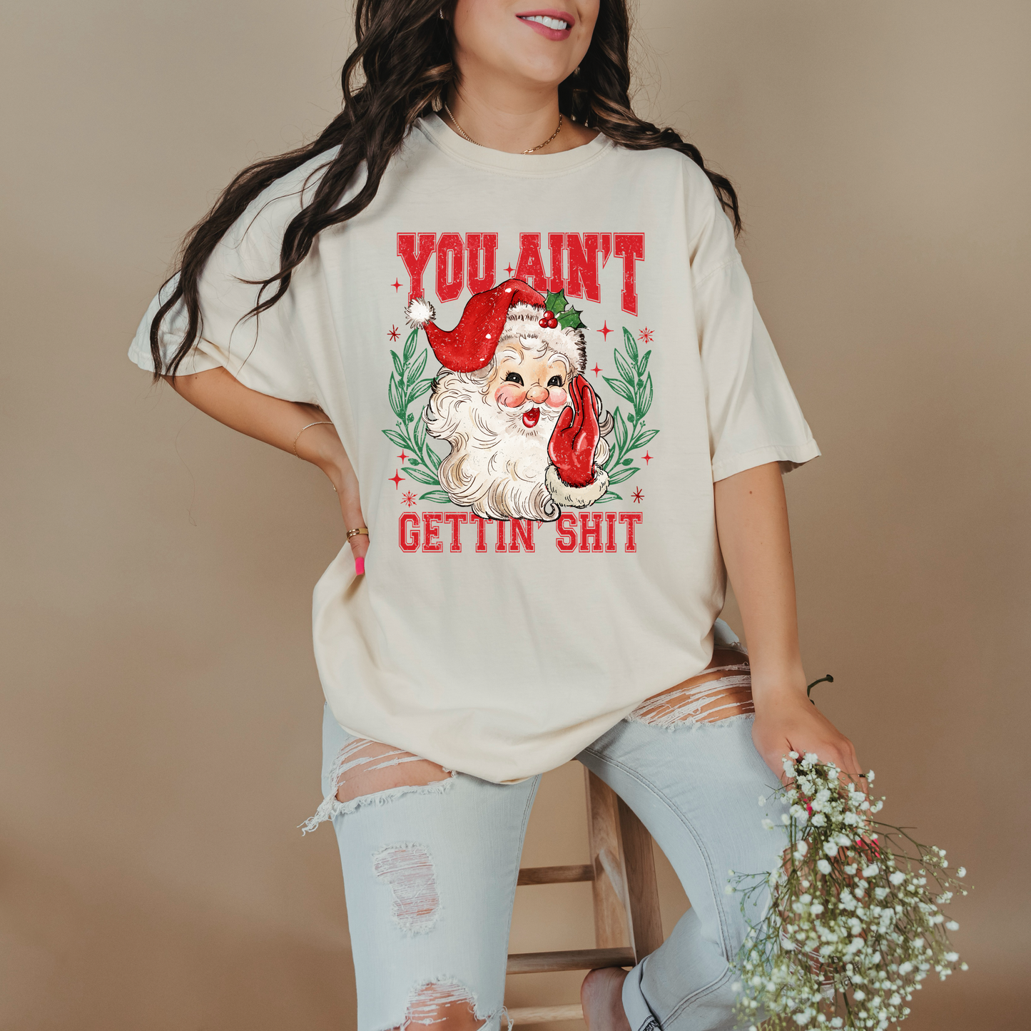 You Ain't Getting Shit Santa Graphic Tee
