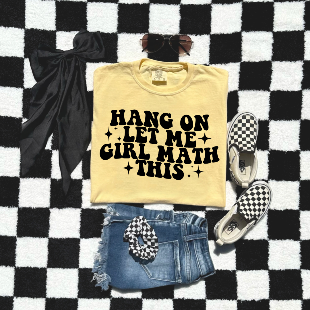 Customized Butter yellow Youth Graphic tee Hang on let me girl math this black bubble letters