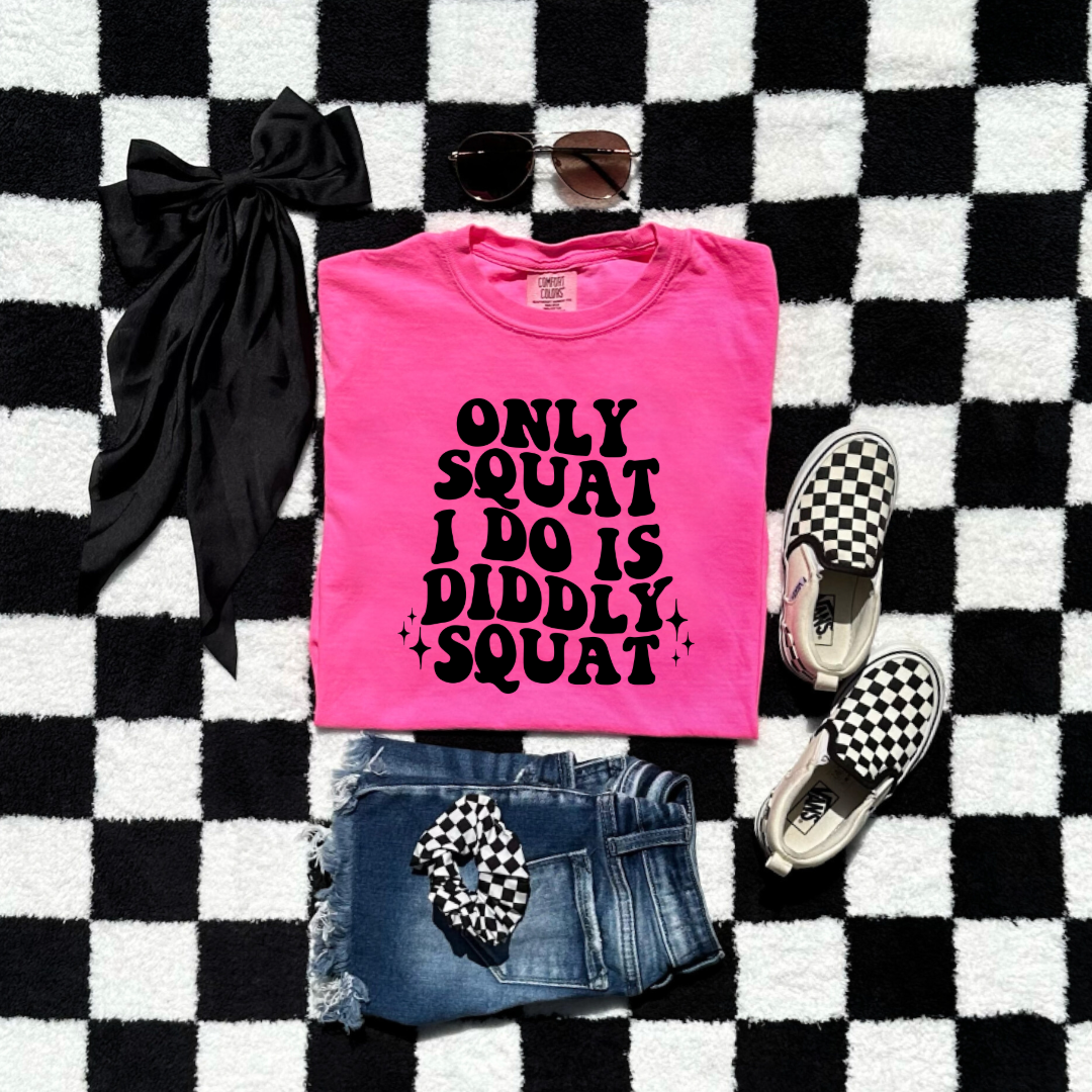 Customized Youth Comfort Colors Neon Pink graphic tee with bubble letters only squat I do is diddly squat with 3 twinkles on each side. Matching hoodies and crewnecks in youth and adult sizes available.