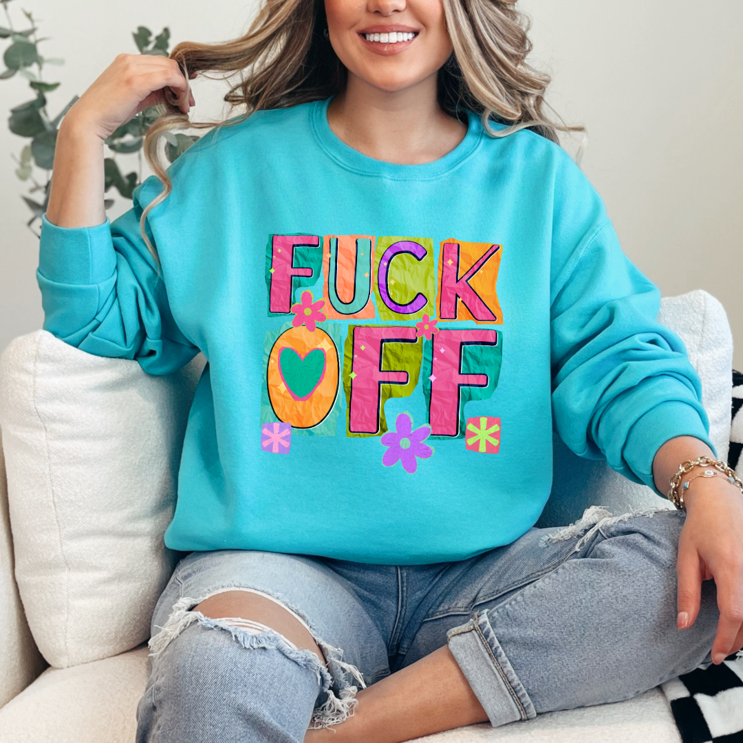 Fuck off Graphic Tee & Crewneck l