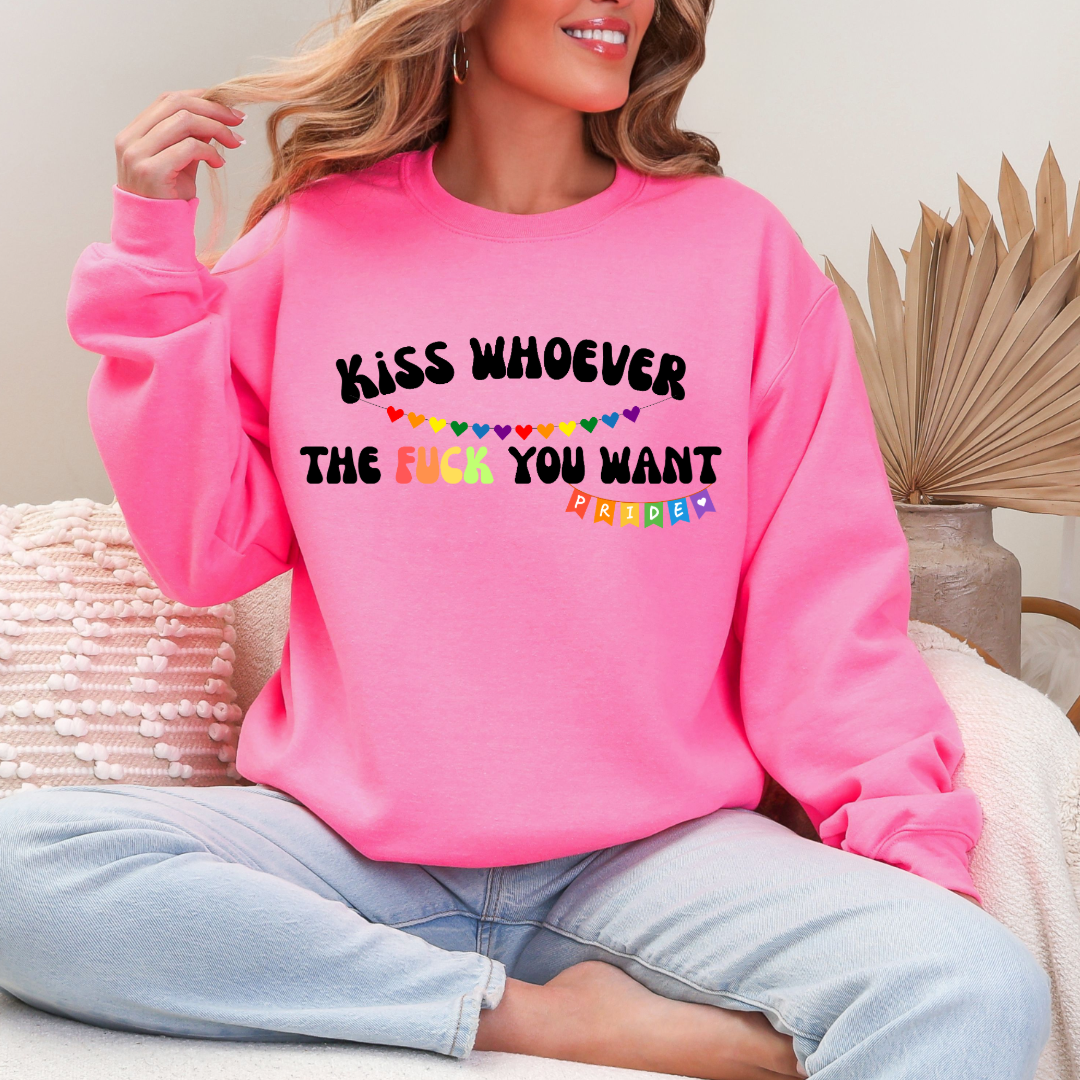 Kiss Whoever The Fuck You Want Crewneck and Hoodies