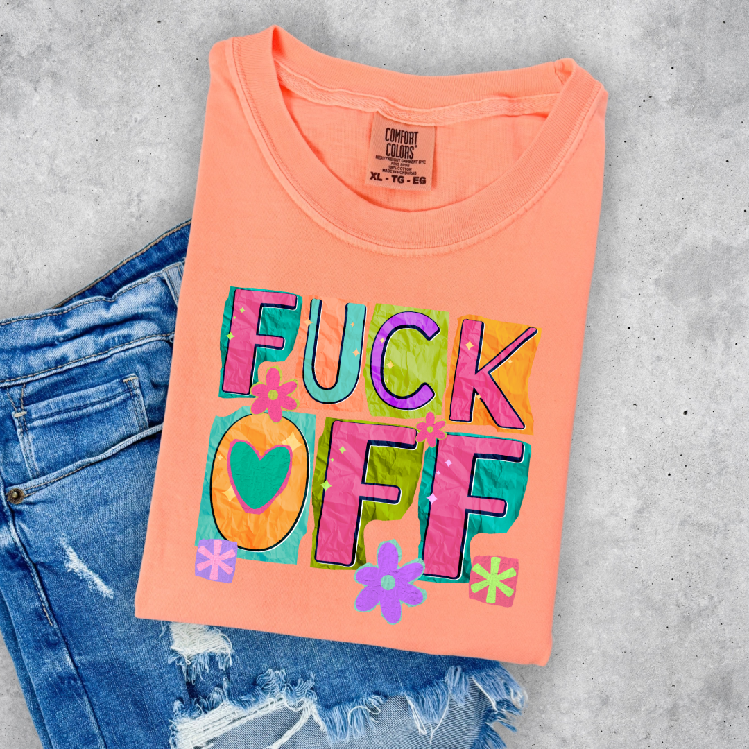 Fuck off Graphic Tee & Crewneck l