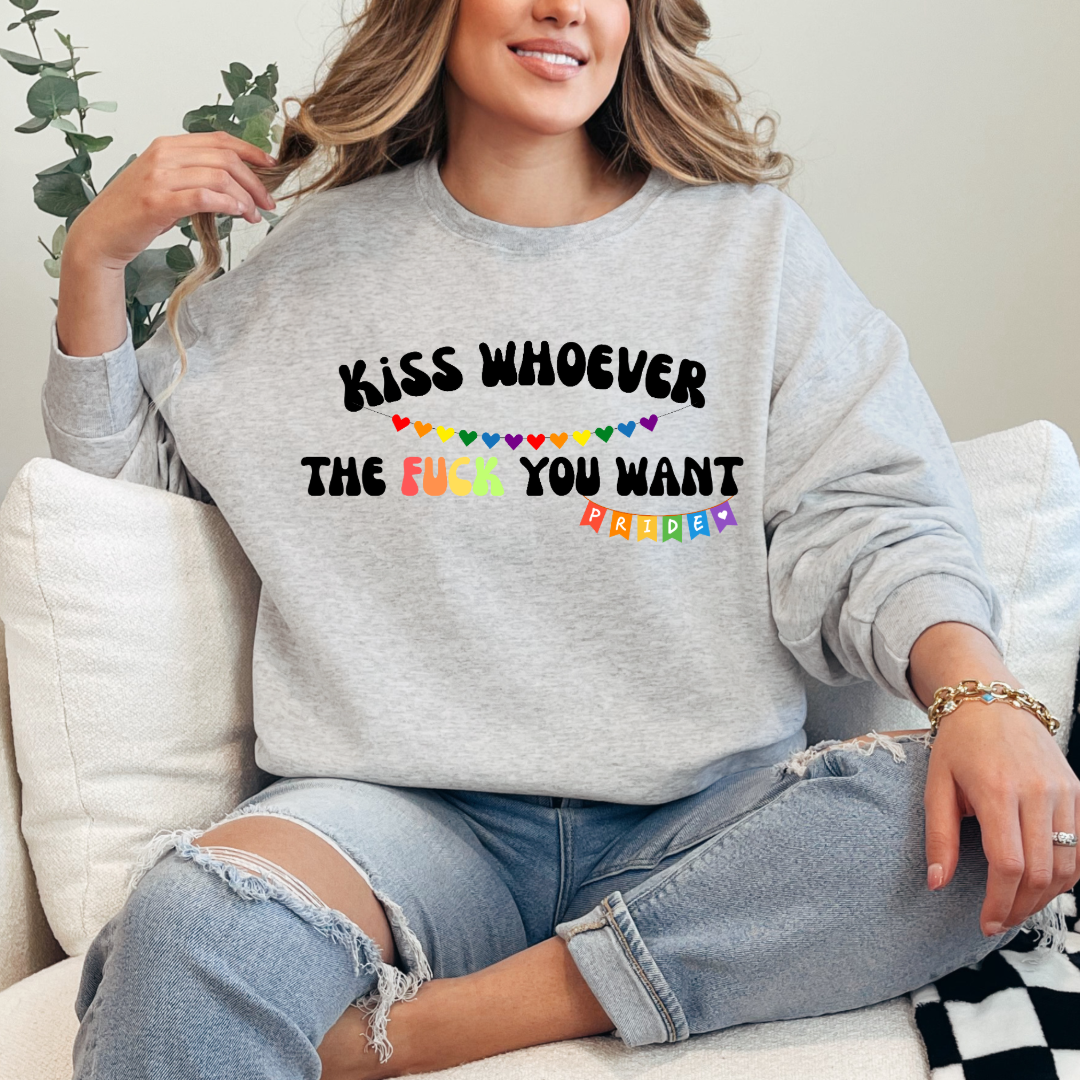 Kiss Whoever The Fuck You Want Crewneck and Hoodies