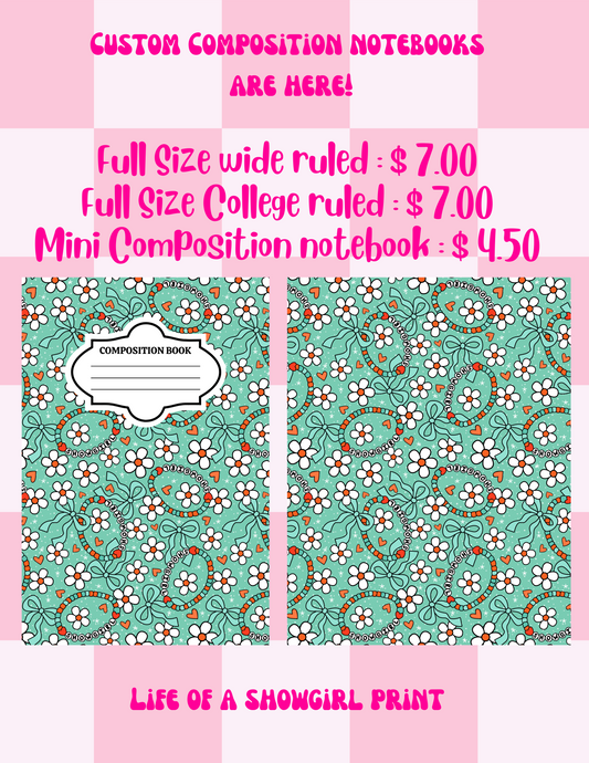Life Of A Showgirl Custom Composition Notebook