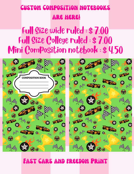 Fast Cars & Freedom Custom Composition Notebook