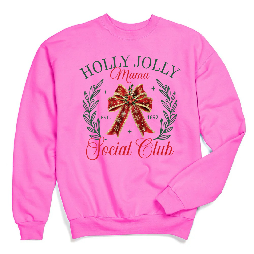 Holly Jolly Mom Social Club Crewneck & Hoodie