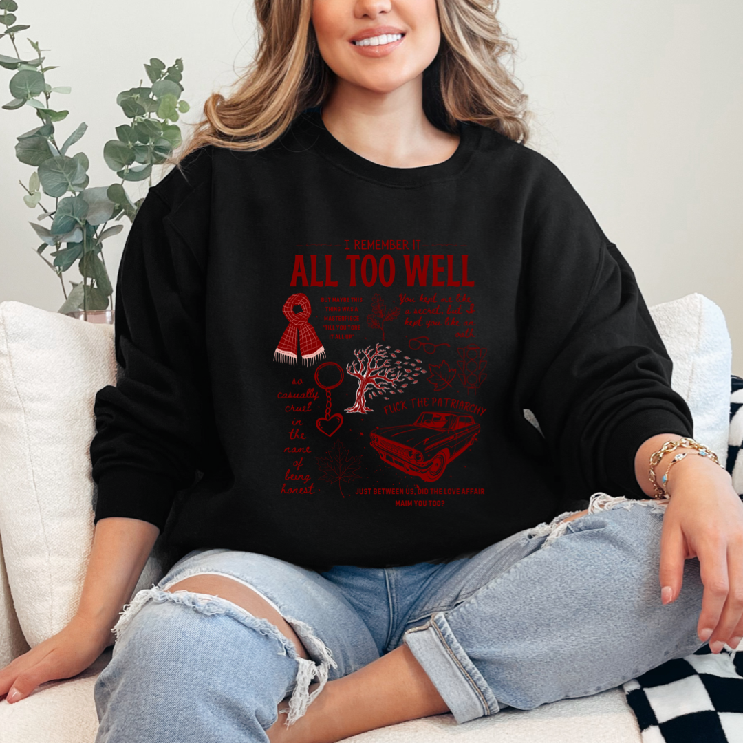 All To Well Crewneck & Hoodie