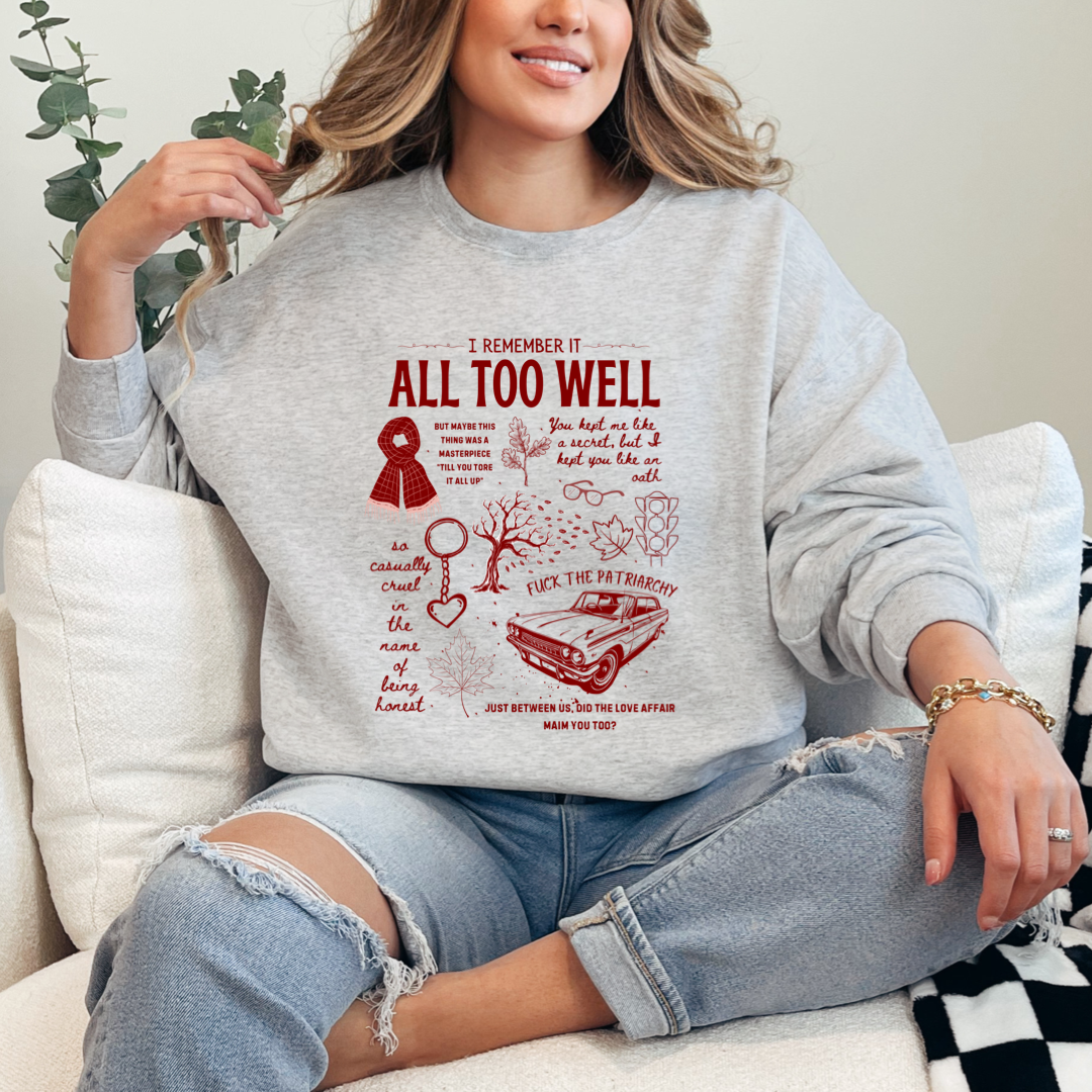 All To Well Crewneck & Hoodie