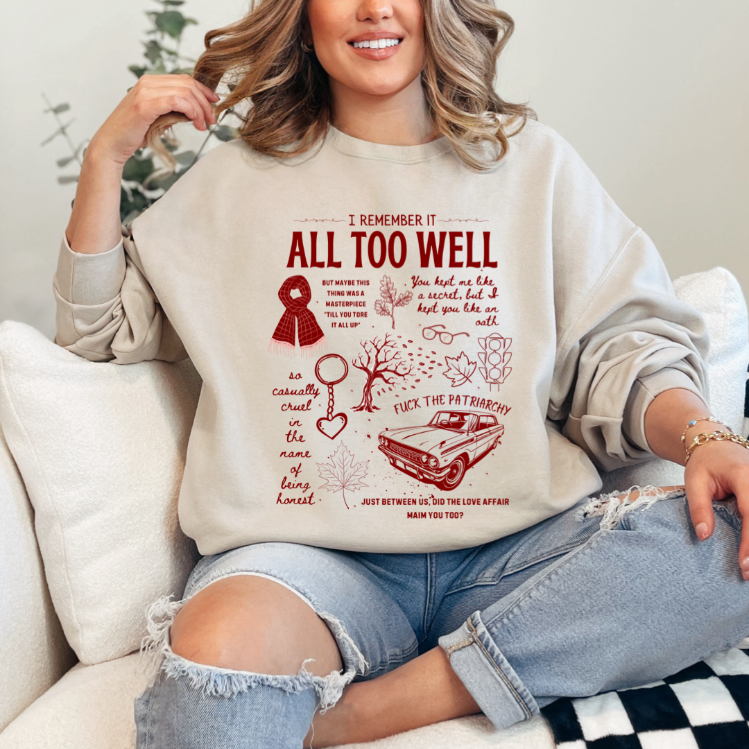 All To Well Crewneck & Hoodie