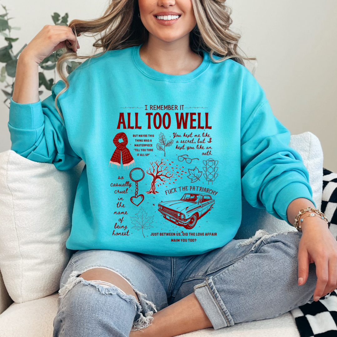 All To Well Crewneck & Hoodie