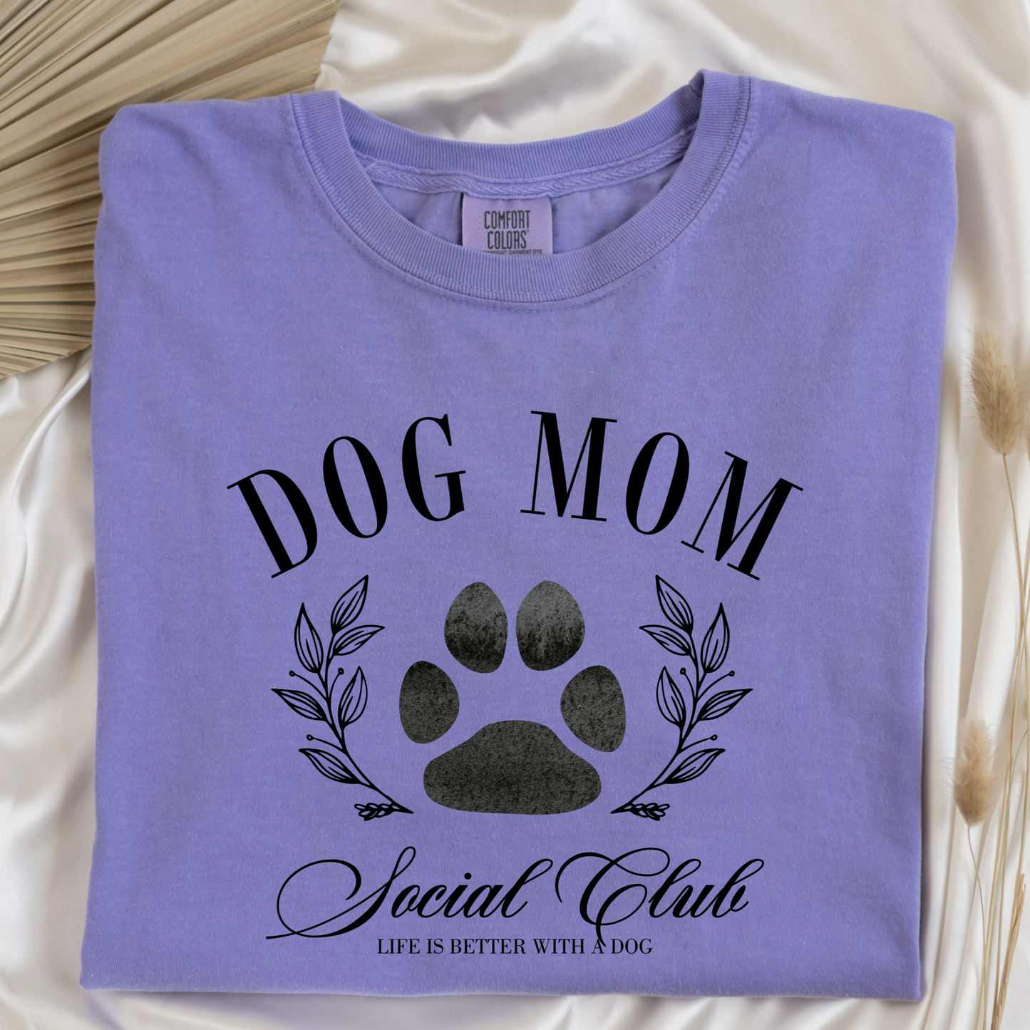 Dog Mom Social Club Graphic Tee