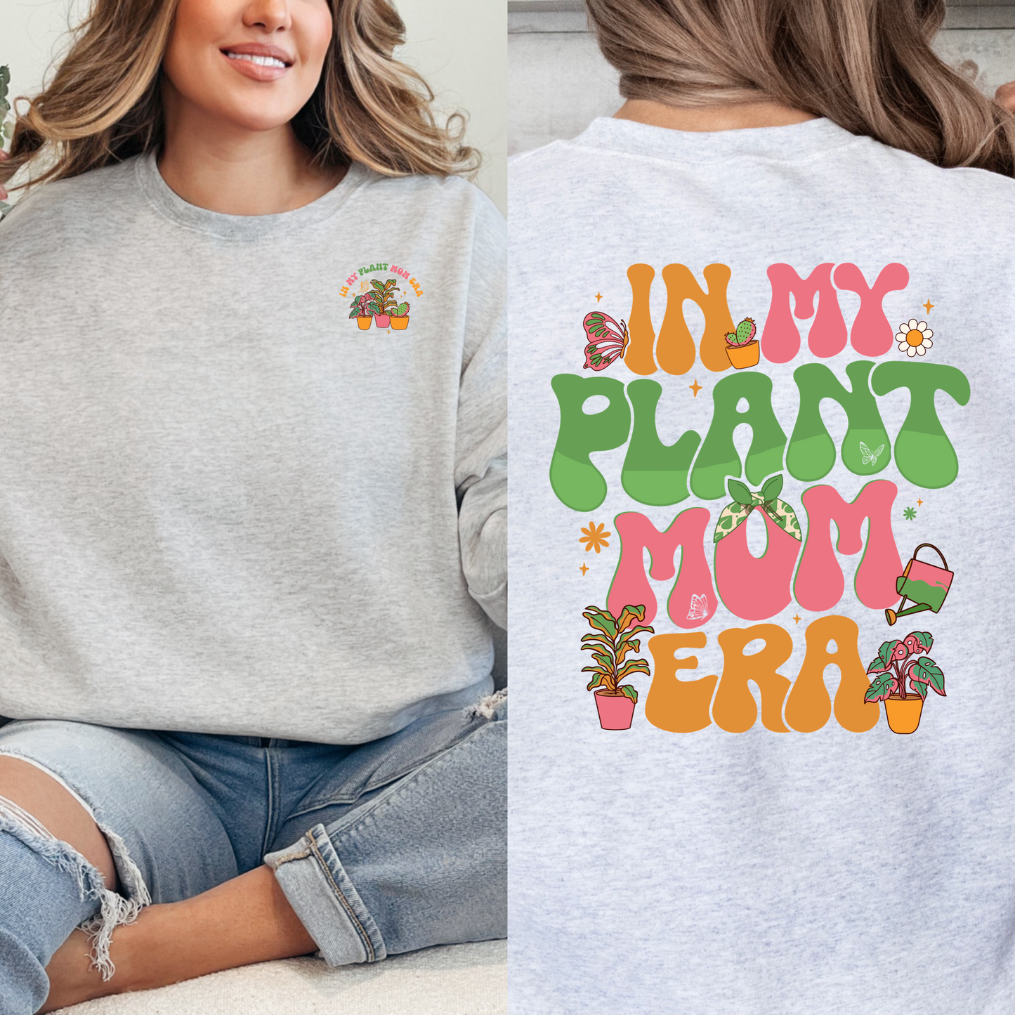 In My Plant Mom Era Crewneck & Hoodie