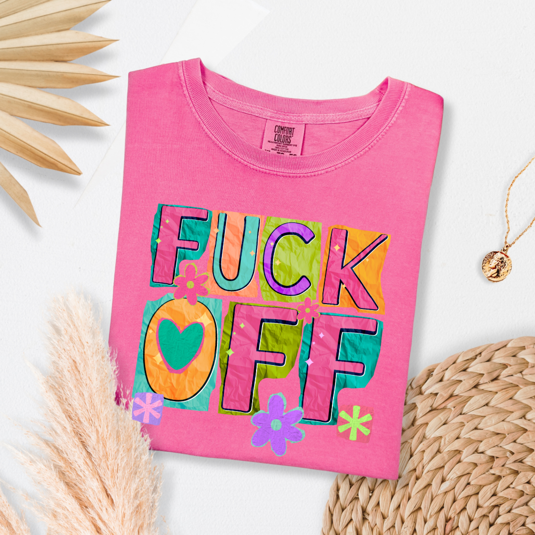 Fuck off Graphic Tee & Crewneck l