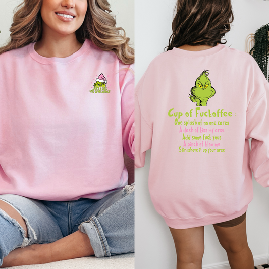 Grinch Fuckoffee Crewneck & Hoodie