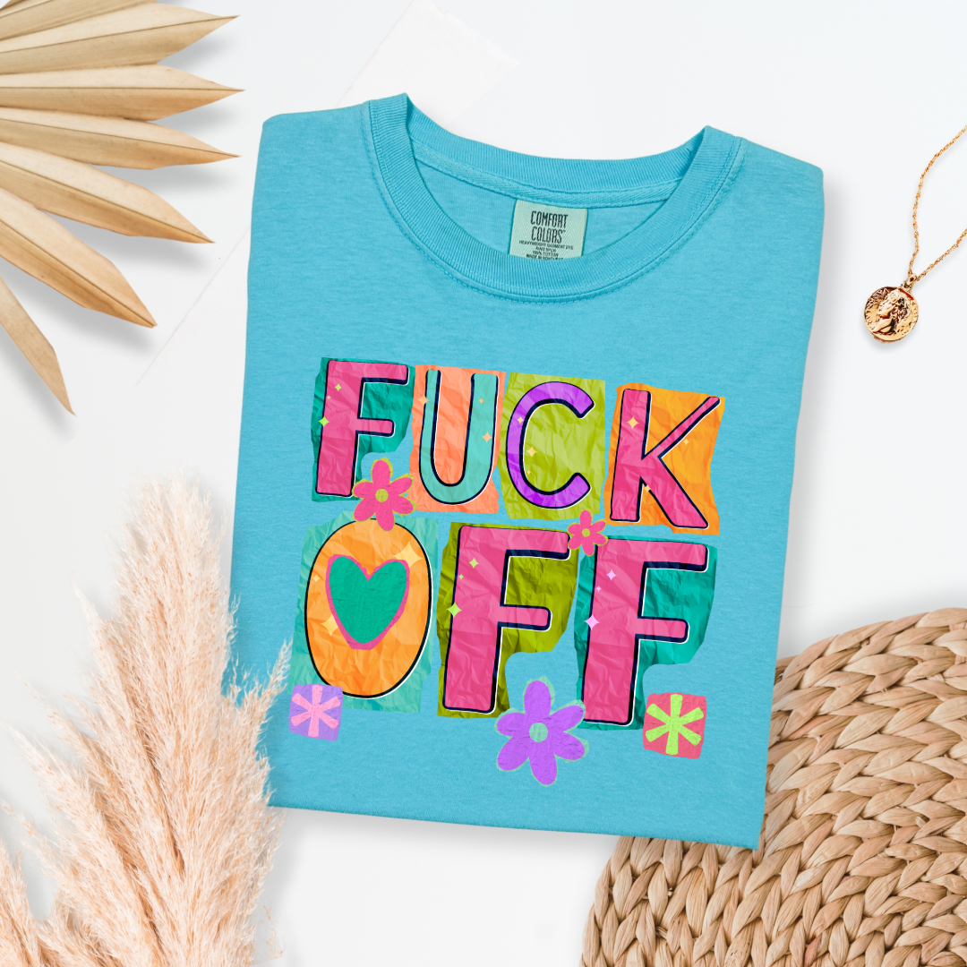 Fuck off Graphic Tee & Crewneck l