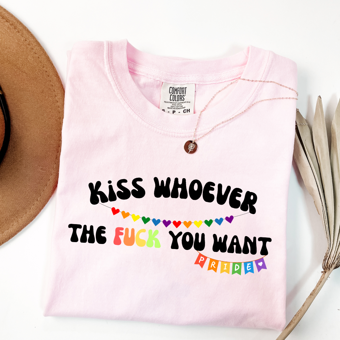 Kiss Whoever The Fuck You Want Graphic Tee