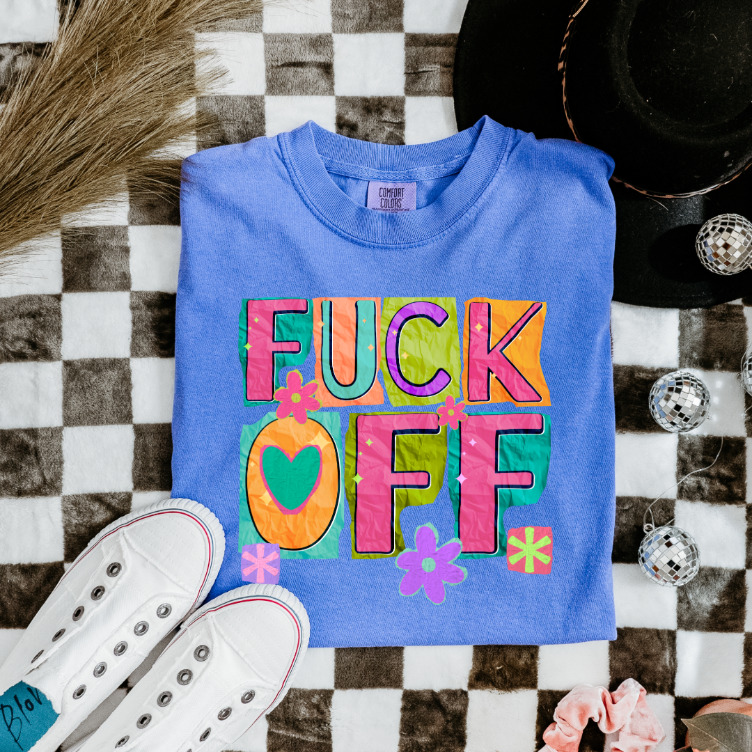 Fuck off Graphic Tee & Crewneck l