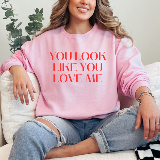 Customized Adult Crewneck Light Pink You look like you love me red font