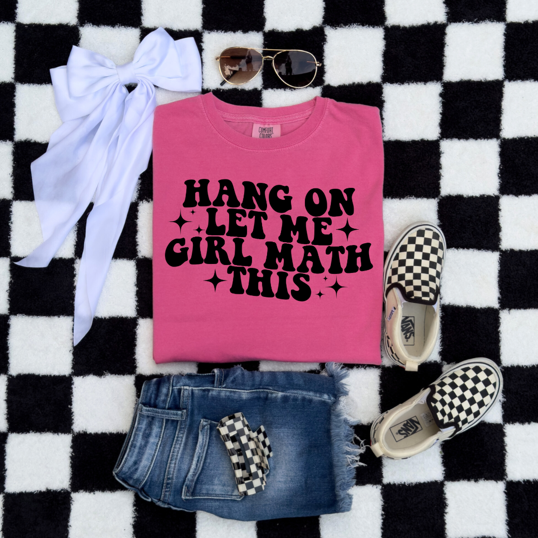 Customized Crunchberry Pink Youth Graphic tee Hang on let me girl math this black bubble letters