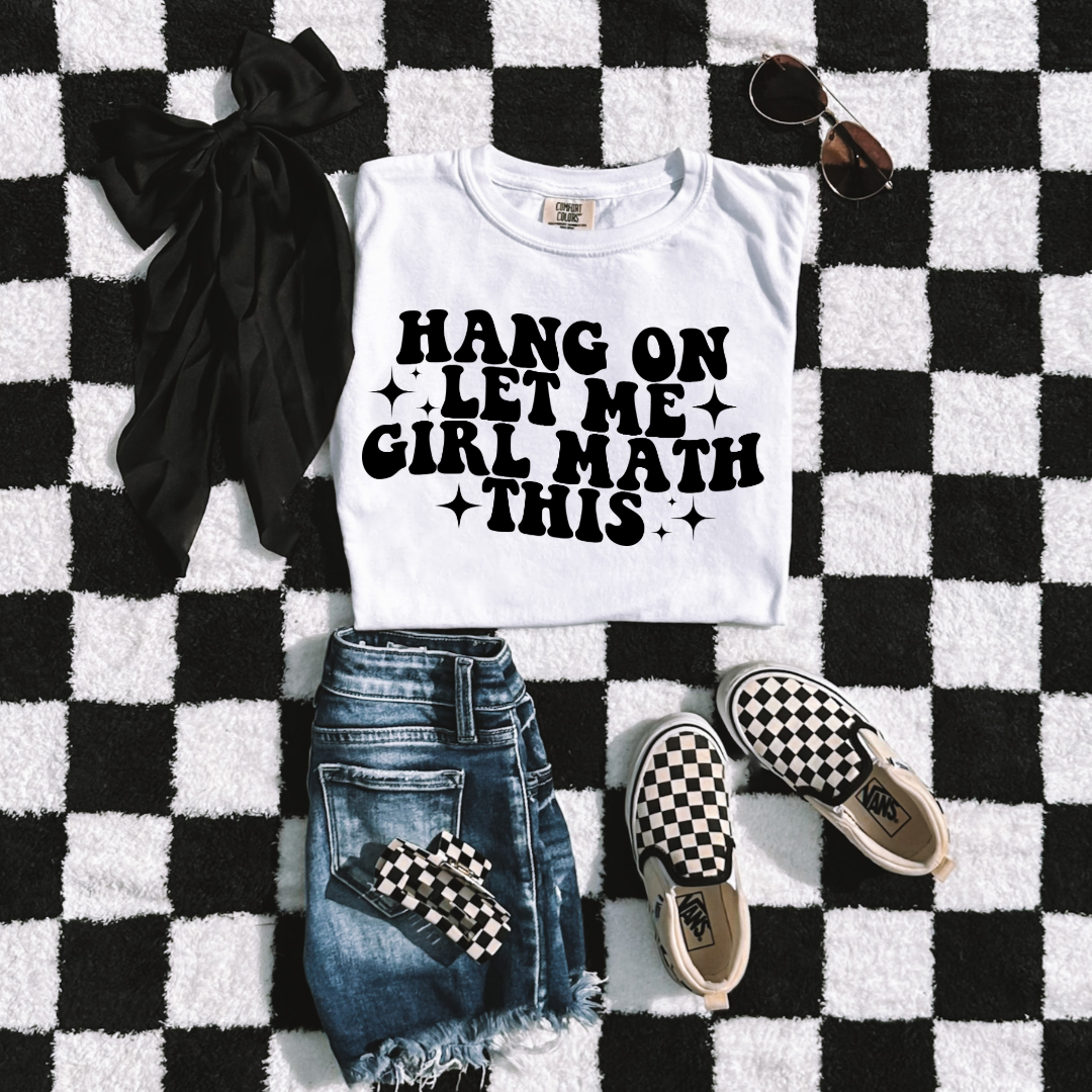 Customized White Youth Graphic tee Hang on let me girl math this black bubble letters