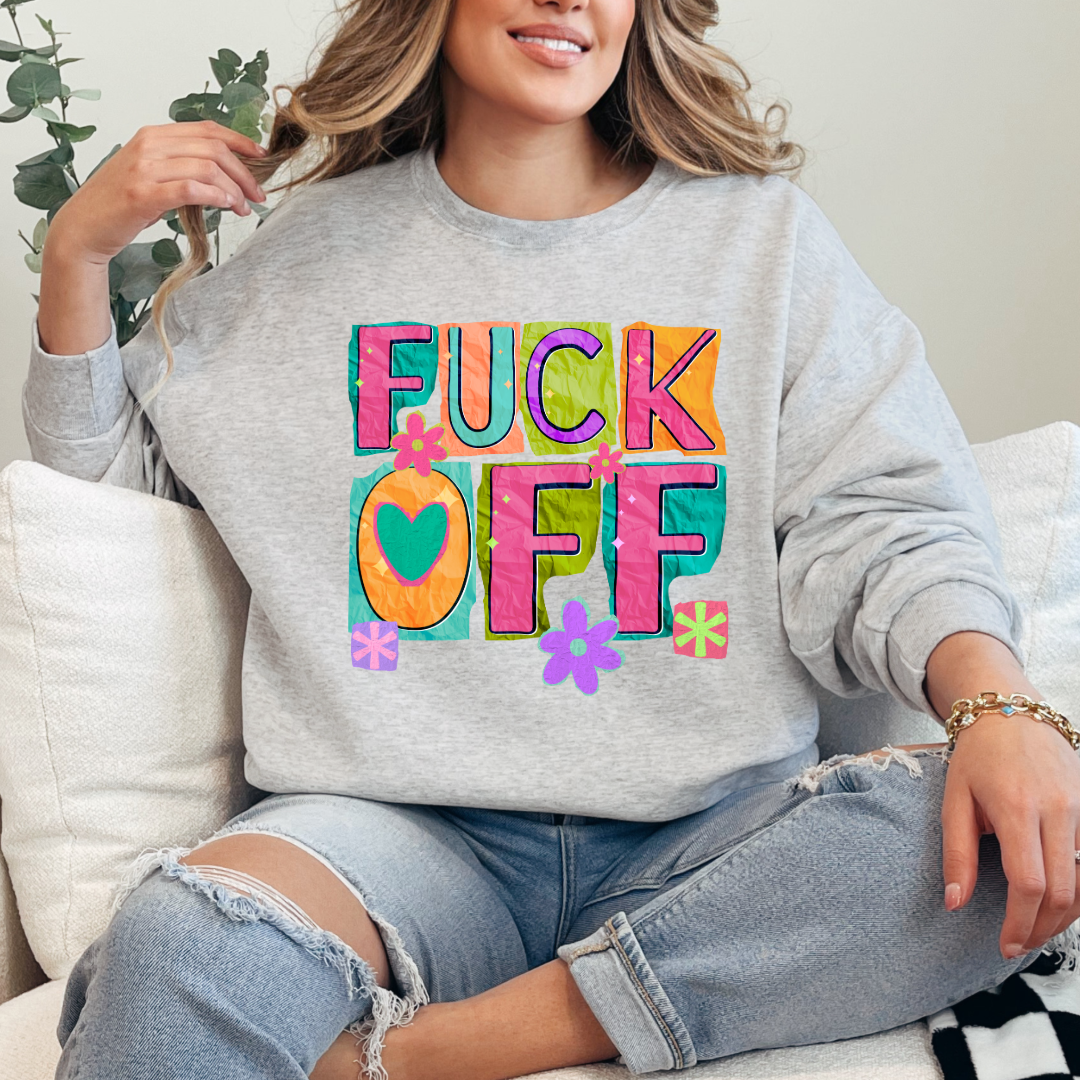Fuck off Graphic Tee & Crewneck l