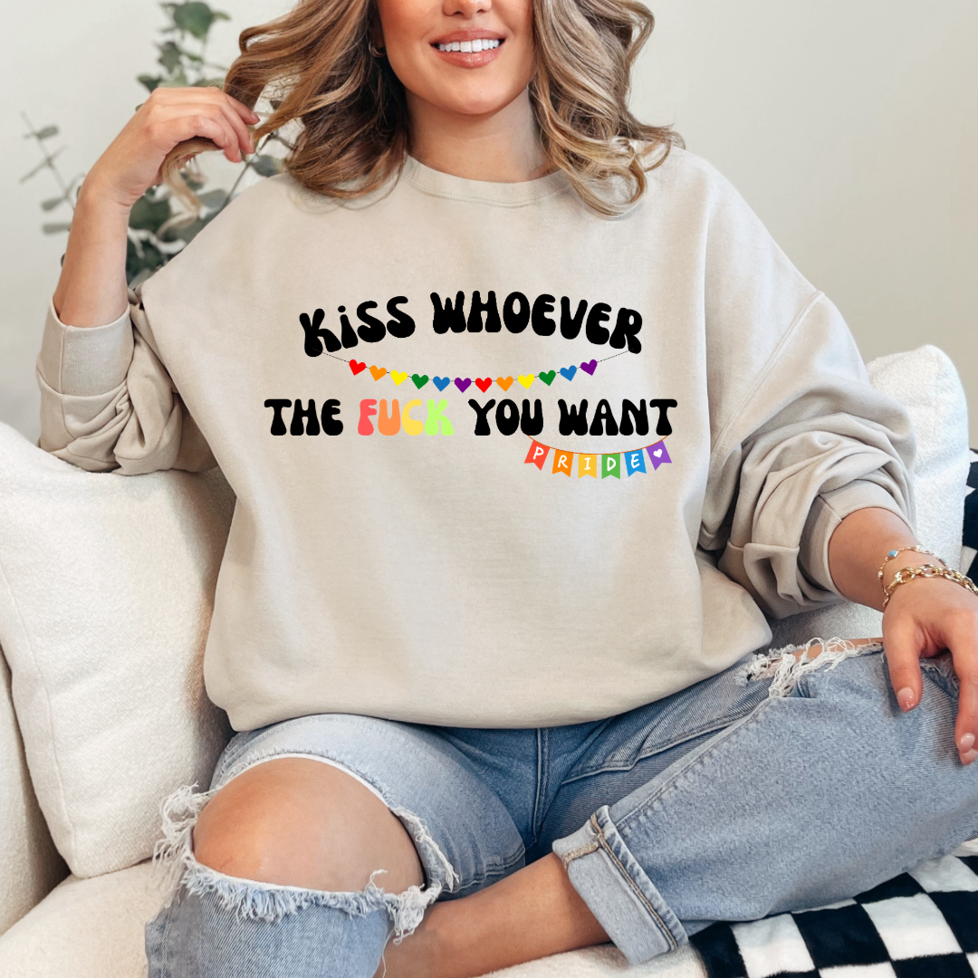 Kiss Whoever The Fuck You Want Crewneck and Hoodies