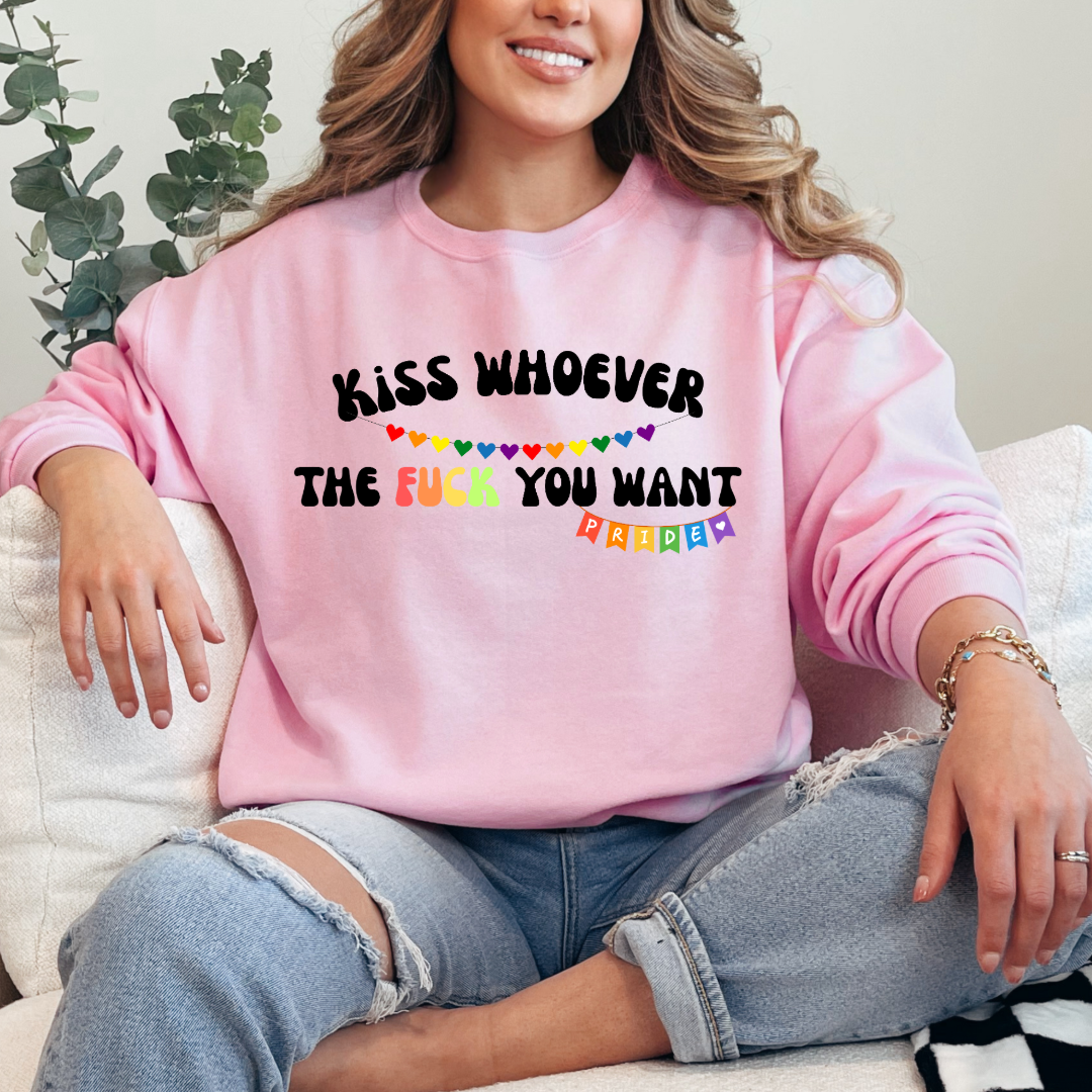 Kiss Whoever The Fuck You Want Crewneck and Hoodies