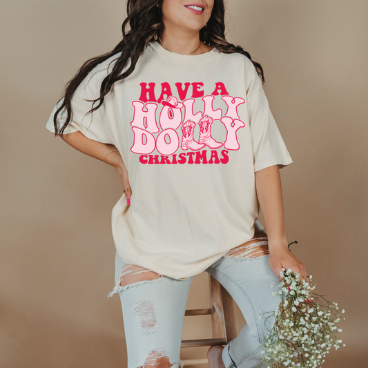 Have A Holly Dolly Christmas Graphic Tee