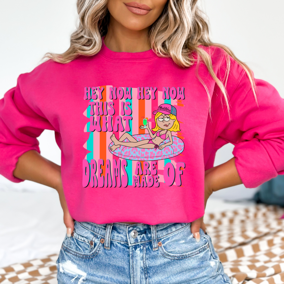 What Dreams Are Made Of Graphic Tee & Crewneck