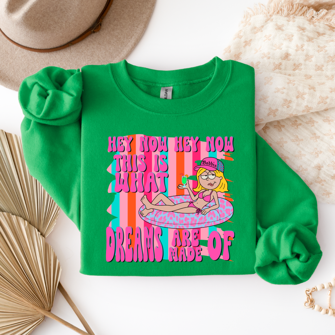 What Dreams Are Made Of Graphic Tee & Crewneck