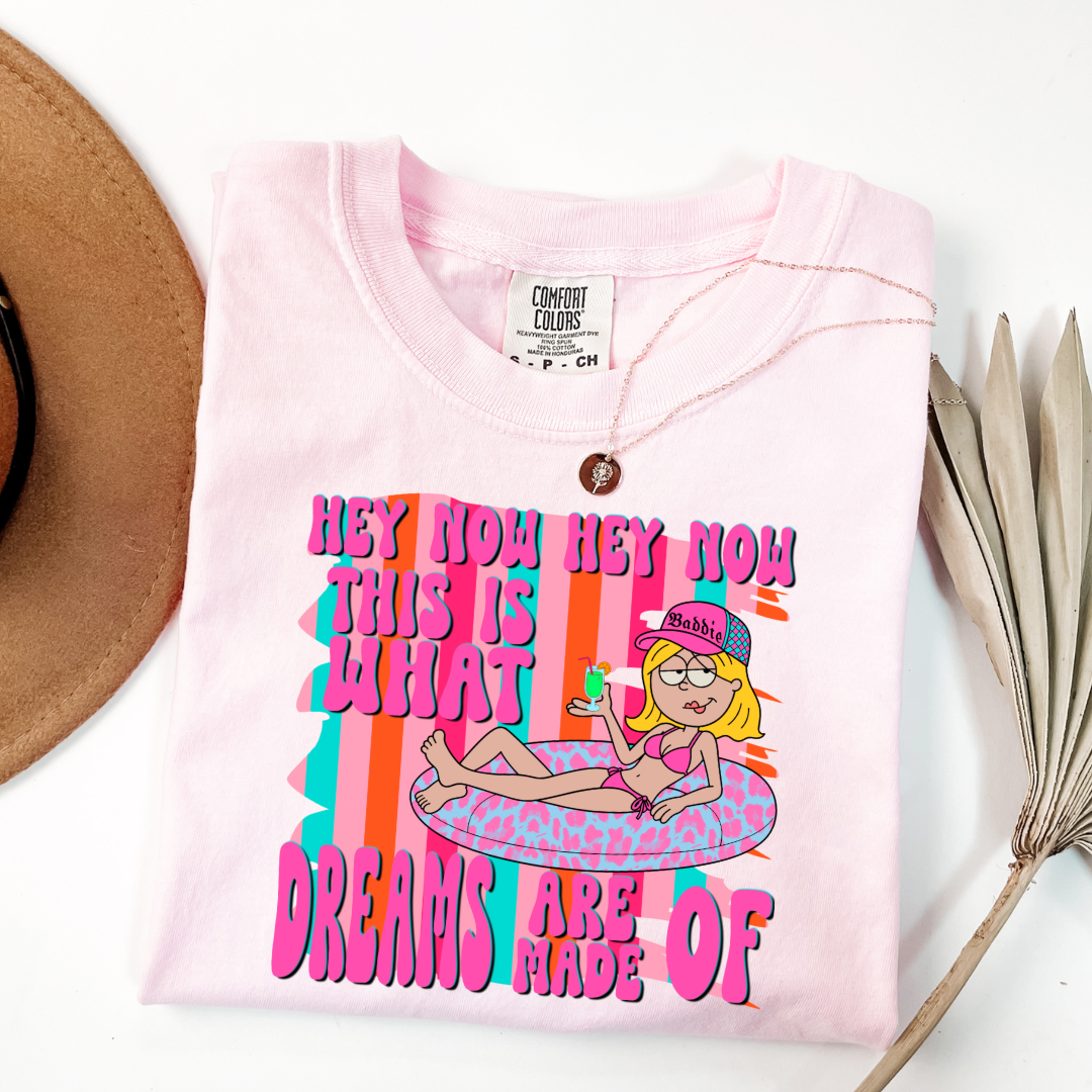 What Dreams Are Made Of Graphic Tee & Crewneck