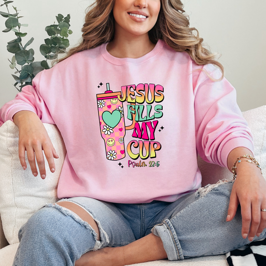 Jesus Fills My Cup Crewneck & Hoodie