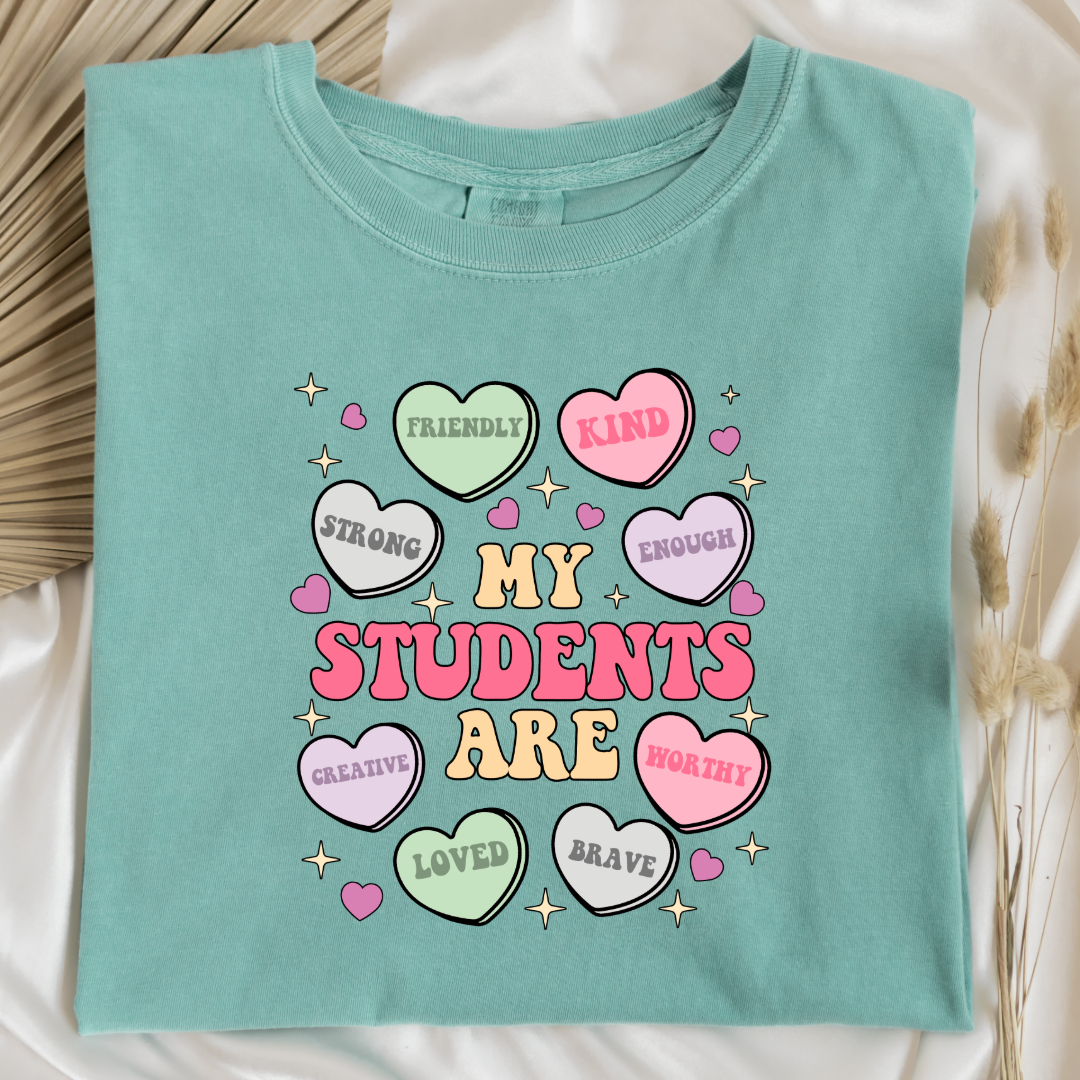 My Students Are Candy Hearts Graphic Tee