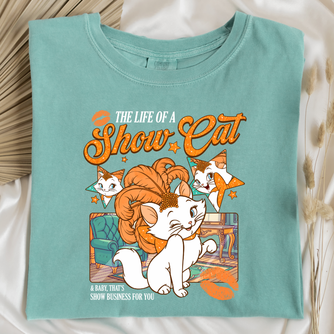 The Life Of A Show Cat Graphic Tee & Crewneck