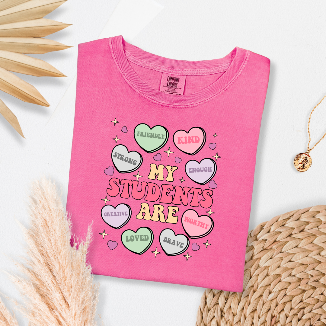 My Students Are Candy Hearts Graphic Tee