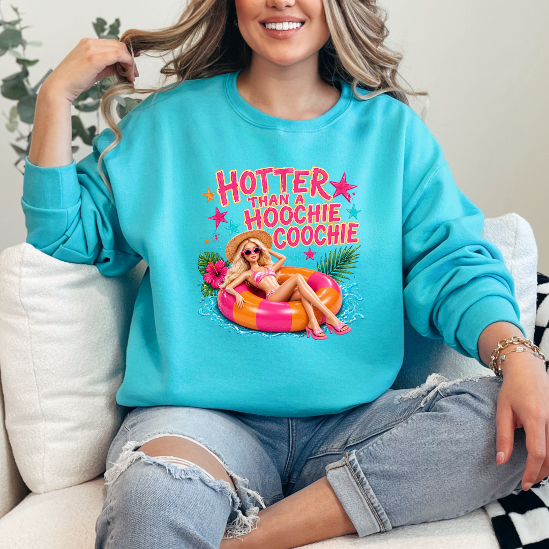 Hotter Than A Hoochie Coochie Barbie Graphic Tee & Crewneck