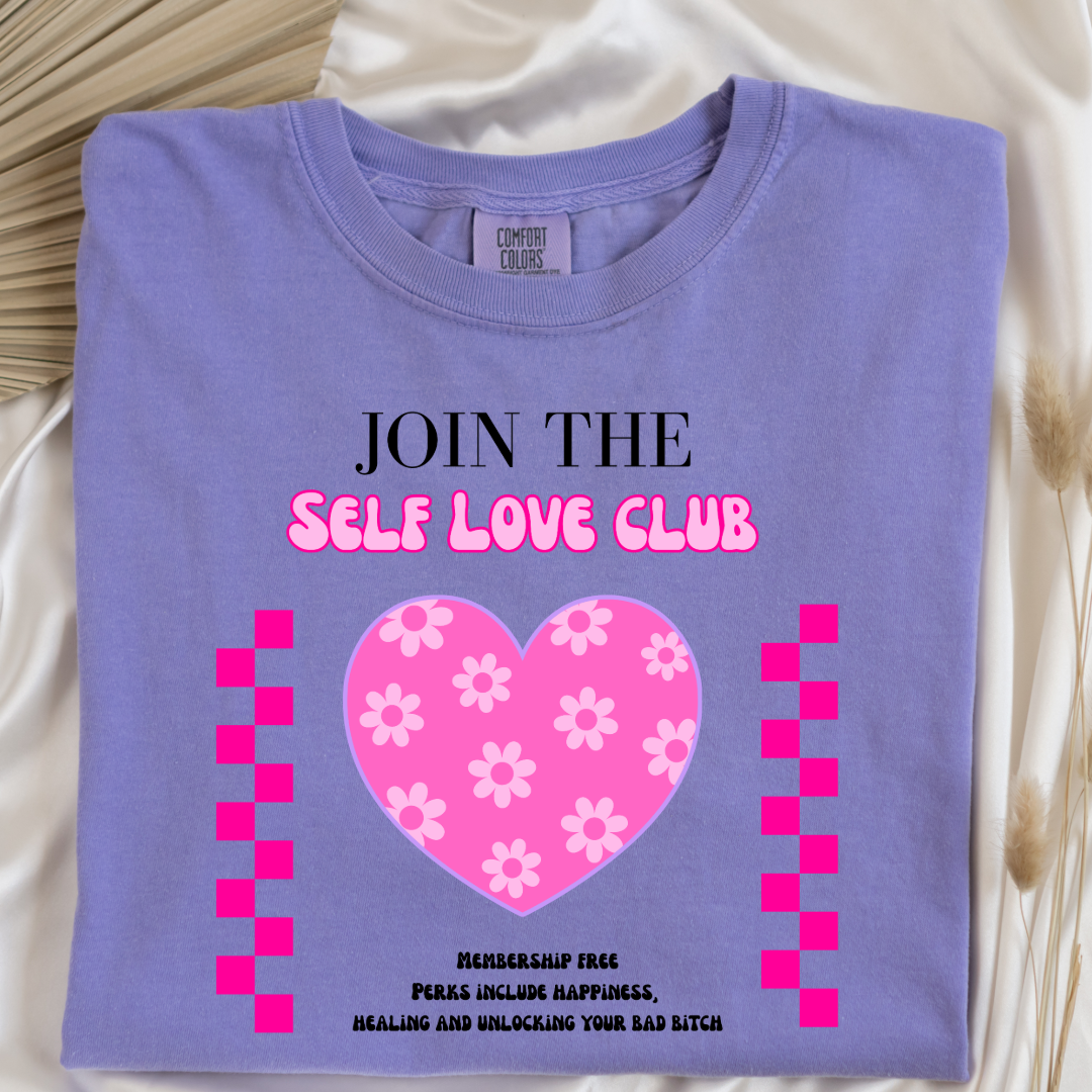 Join The Self Love Club Graphic Tee and Crewneck