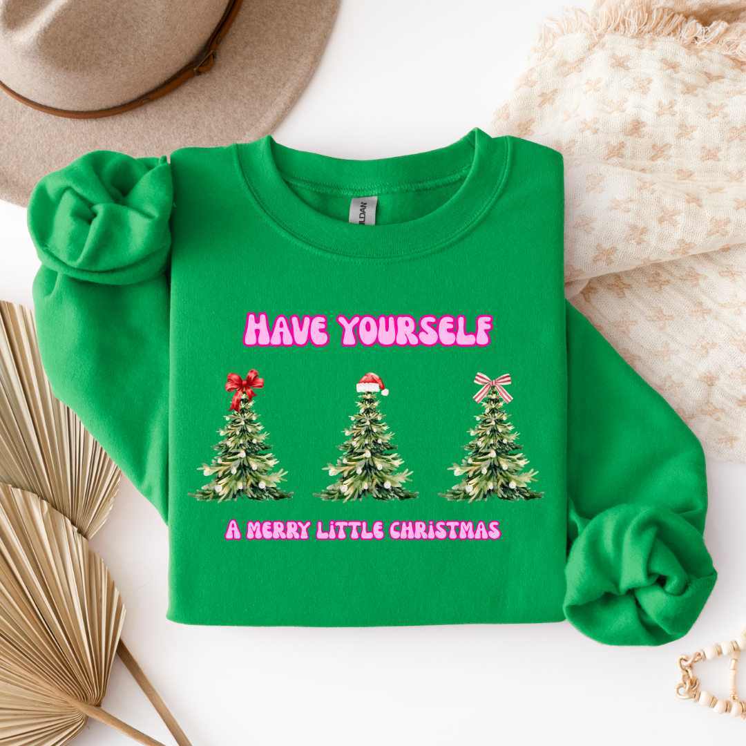 Have Yourself A Merry Little Christmas Graphic Tee and Crewneck