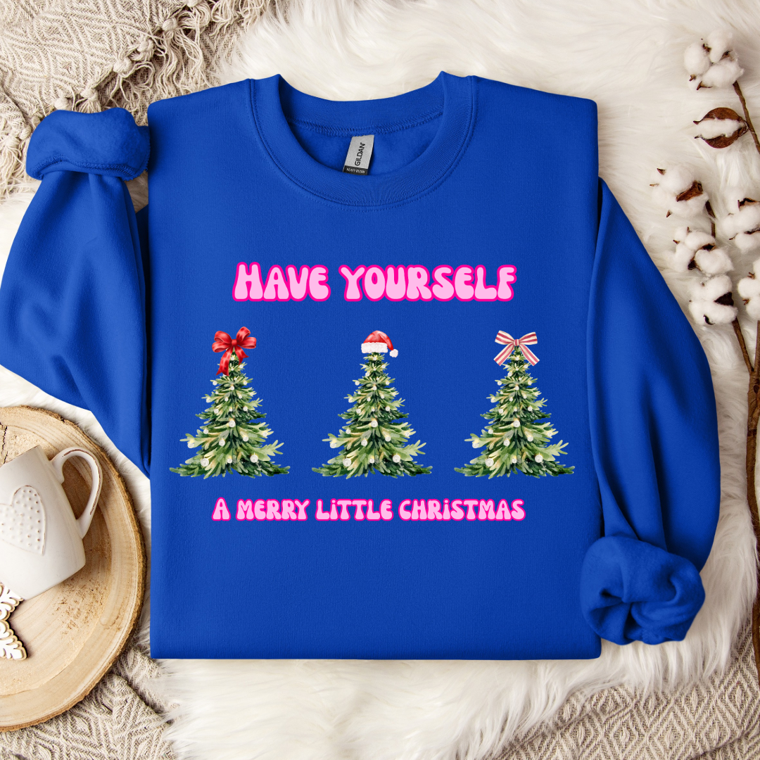 Have Yourself A Merry Little Christmas Graphic Tee and Crewneck