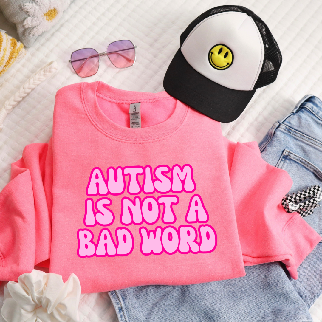 Autism Is Not A Bad Word Youth Graphic Tee & Crewneck