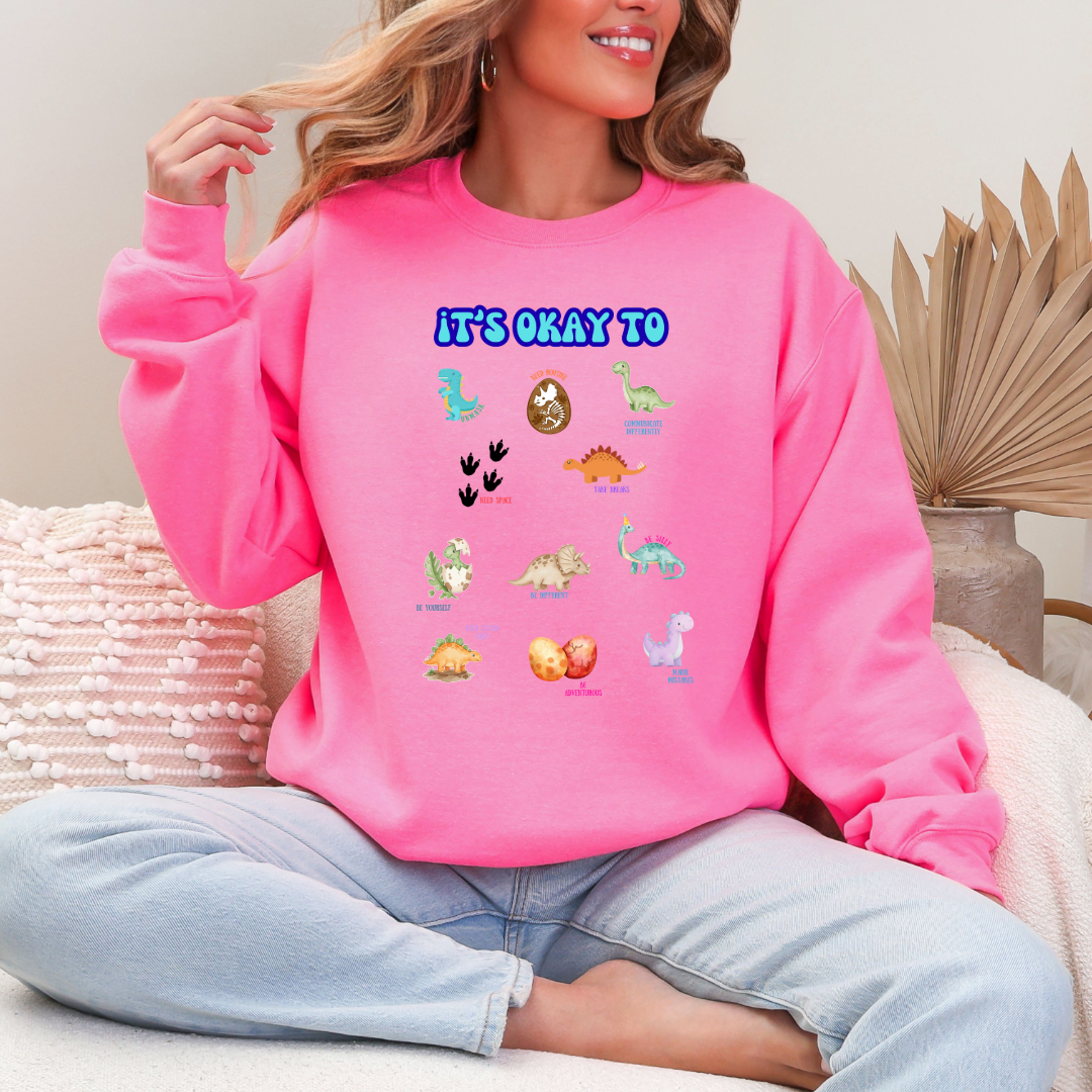 It's Okay To Dinosaurs Graphic Tee & Crewneck