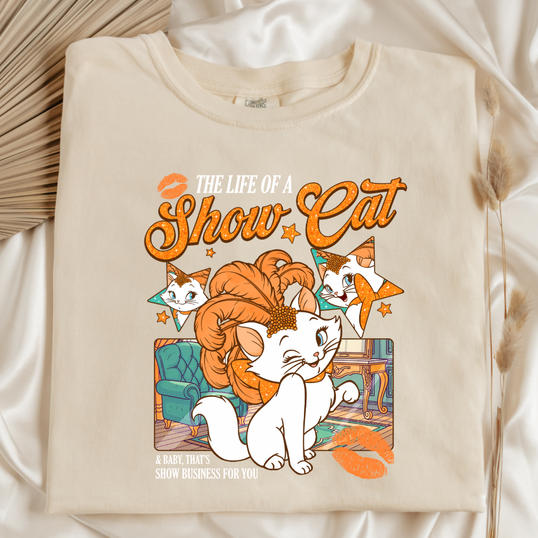 The Life Of A Show Cat Graphic Tee & Crewneck